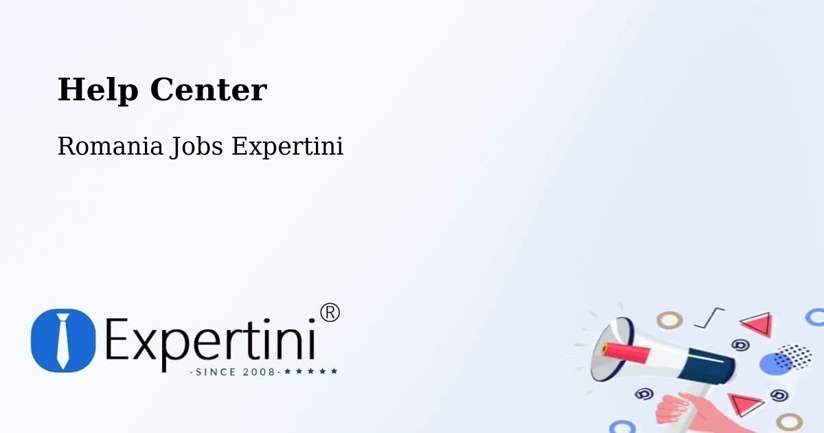 Help Center – Turţ - Romania Jobs Expertini