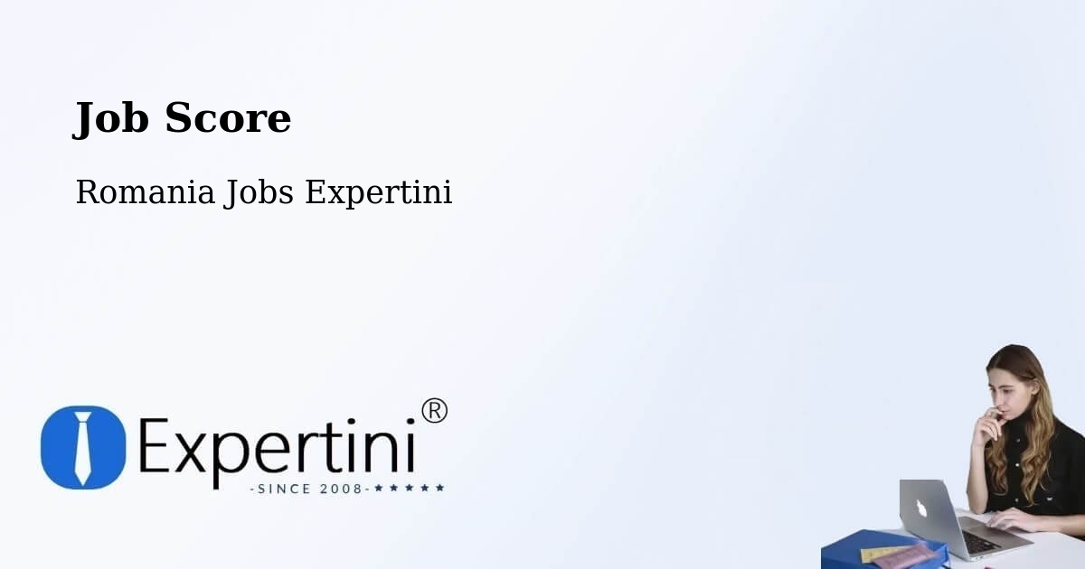 Job Score & Job Description Score Tool – Turţ - Romania Jobs Expertini